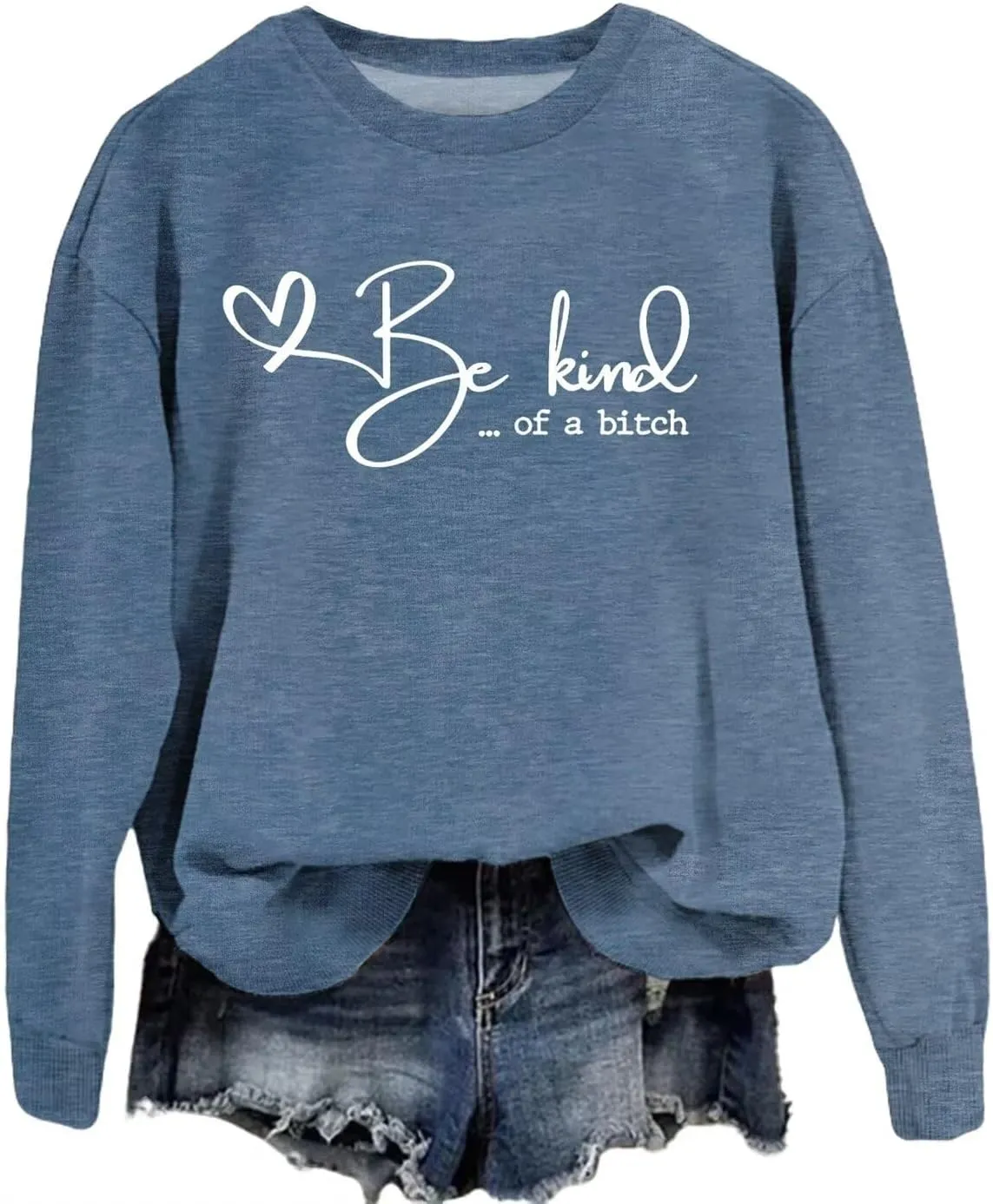 Be Kind of a Sweatshirt Women Crewneck Funny Saying Quote Kindness Hoodie Mom Gift Sarcastic Shirt Be Kind Sweater